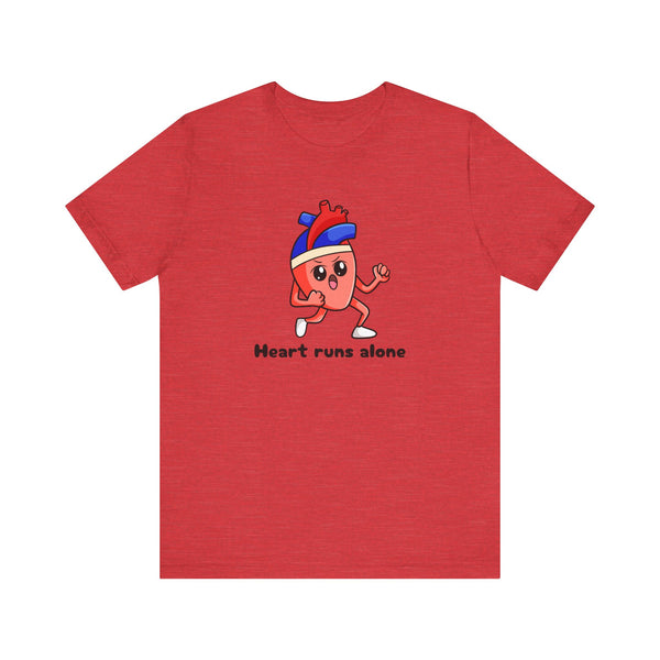 Heart Runs Alone Anticholinergic Effects Unisex Shirt
